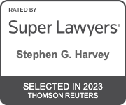 Super Lawyers Stephen G. Harvey Selected In 2023 Thomson Reuters